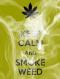 keep-calm-smoke-mmj-weed-thcfinder-2.jpg