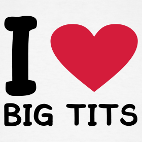 white-i-love-big-tits-men-s-tees-design.png